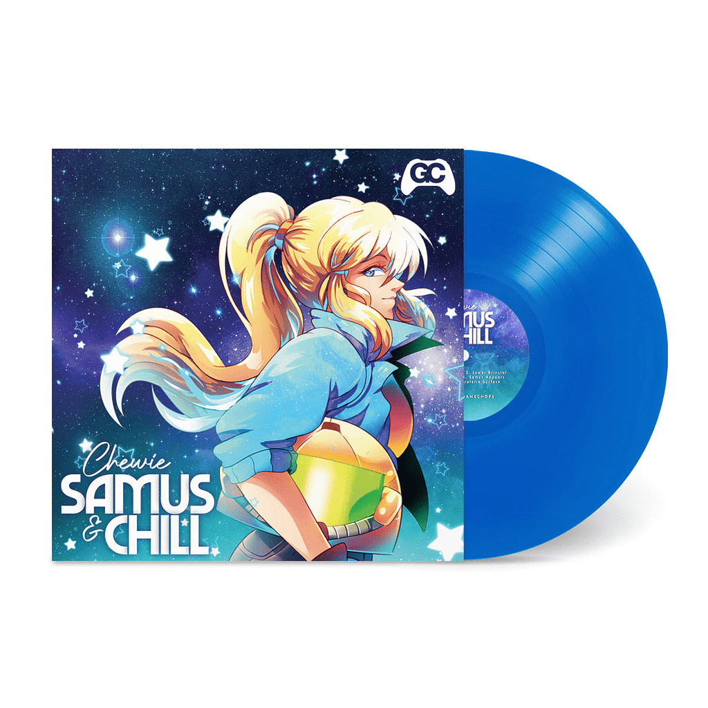 Tune In With Chewie - Samus & Chill Soundtrack Blue Vinyl LP