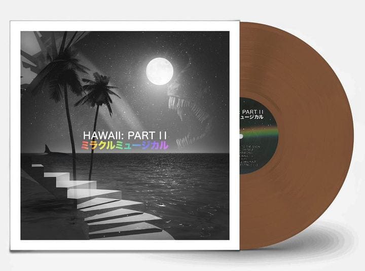 ミラクルミュージカル – Hawaii: Part II Opaque Brown Color 180g Vinyl (Vinyl Luxe Exclusive)