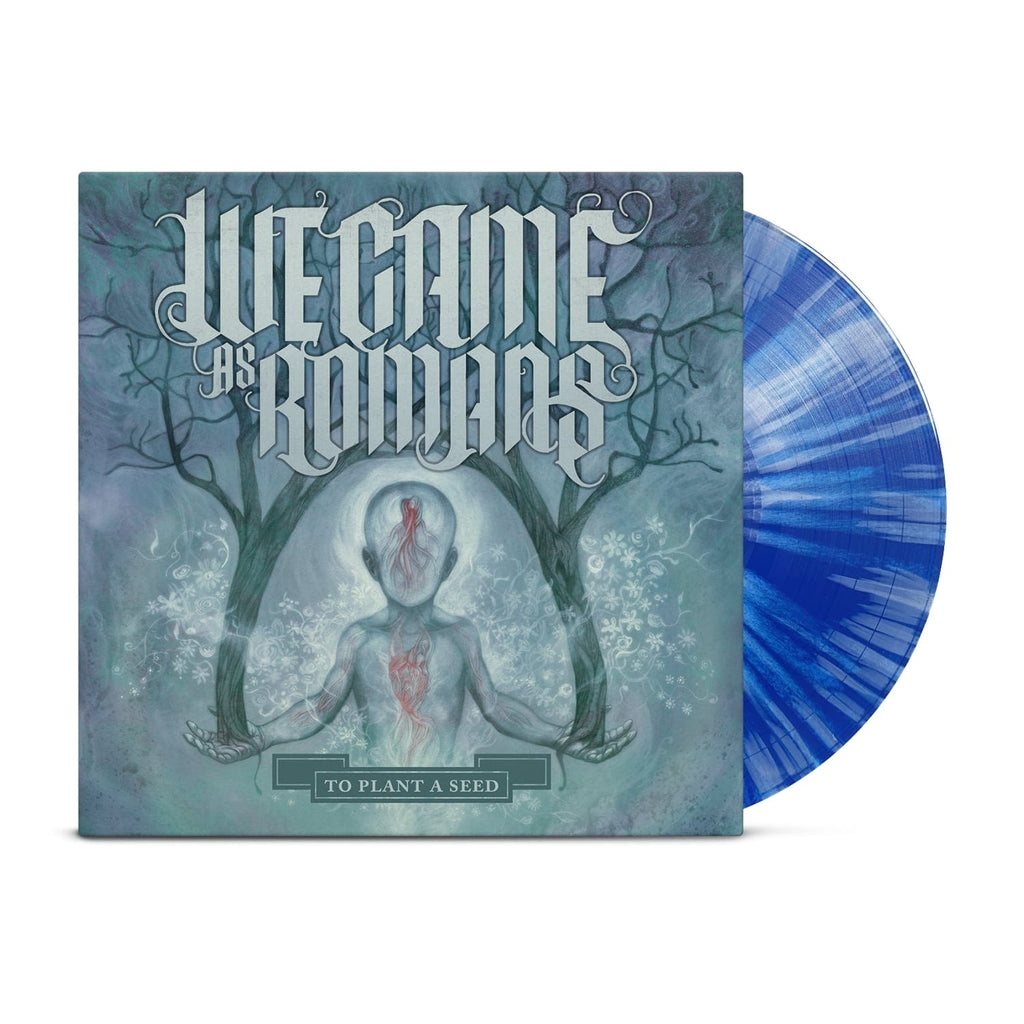 We Came As Romans - To Plant A Seed Limited Blue White Splatter Colored Vinyl LP